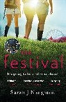 Sarah J Naughton, Sarah J. Naughton - The Festival