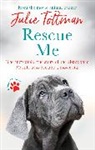 Julie Tottman - Rescue Me