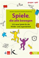 Ulric Baer, Ulrich Baer, Gerhard Knecht, Ulrich Baer, Gerhard Knecht, Mariethere Waschk... - Spiele, die alle bewegen