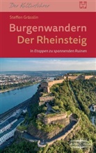 Steffen Gräßlin - Burgenwandern - Der Rheinsteig im oberen Mittelrheintal