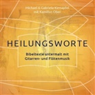 O Kamillus, Ober Kamillus, Gabriel Kienapfel, Gabriele Kienapfel, Michae Kienapfel, Michael Kienapfel - Heilungsworte, Audio-CD (Audio book)