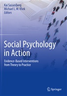 L W Vliek, L W Vliek, Ka Sassenberg, Kai Sassenberg, Michael L. W. Vliek, Michael L.W. Vliek - Social Psychology in Action