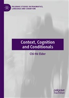 Chi-Hé Elder - Context, Cognition and Conditionals