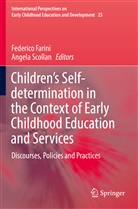 Federic Farini, Federico Farini, Scollan, Scollan, Angela Scollan - Children's Self-determination in the Context of Early Childhood Education and Services