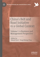 Jawa Syed, Jawad Syed, Ying, Ying, Yung-Hsiang Ying - China's Belt and Road Initiative in a Global Context