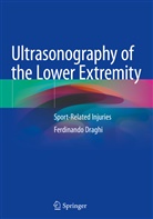 Ferdinando Draghi - Ultrasonography of the Lower Extremity