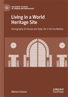 Manon Istasse - Living in a World Heritage Site