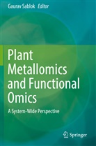 Gaura Sablok, Gaurav Sablok - Plant Metallomics and Functional Omics