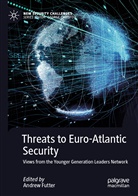 Andre Futter, Andrew Futter - Threats to Euro-Atlantic Security