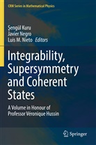¿Engül Kuru, Sengül Kuru, Luis M Nieto, Javie Negro, Javier Negro, Luis M. Nieto - Integrability, Supersymmetry and Coherent States