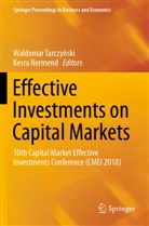 Nermend, Nermend, Kesra Nermend, Waldemar Tarczy¿ski, Waldema Tarczynski, Waldemar Tarczynski... - Effective Investments on Capital Markets
