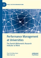 Poul Eri Mouritzen, Poul Erik Mouritzen, Niels Opstrup - Performance Management at Universities