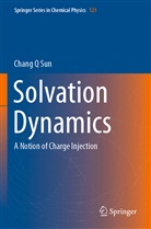 Chang Q Sun, Chang Q. Sun - Solvation Dynamics