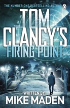 Mike Maden - Tom Clancy's Firing Point