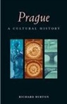 Richard Burton, Richard D. E. Burton - Prague: A Cultural History