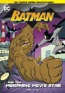Michael Anthony Steele, Gregg Schigiel - Batman and the Morphing Movie Star