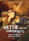 Jenni L Walsh, Jenni L. Walsh, Jane Pica - Hettie and the London Blitz
