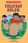 Cari Meister, Seb Burnett - Field Day Rules!