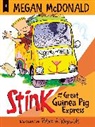 Megan McDonald, Megan/ Reynolds McDonald, Peter H. Reynolds, Peter H. Reynolds - Stink and the Great Guinea Pig Express