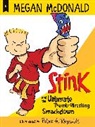 Megan McDonald, Megan/ Reynolds McDonald, Peter H. Reynolds, Peter H. Reynolds - Stink and the Ultimate Thumb-Wrestling Smackdown