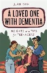 Jean Rawitt - A Loved One With Dementia