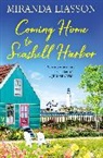 Miranda Liasson, Liasson Miranda - Coming Home to Seashell Harbor
