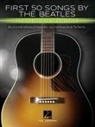 Beatles (CRT) - First 50 Songs by the Beatles You Should Play on Guitar