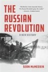 Sean McMeekin - The Russian Revolution