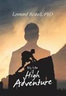 Leonard Restall - My Life of High Adventure