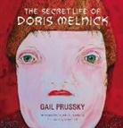Gail Prussky - The Secret Life of Doris Melnick