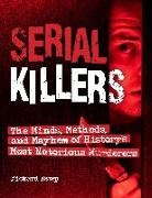 Richard Estep - Serial Killers