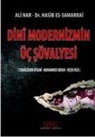 Ali Nar, Hasib Samarrai - Dini Modernizmin Üc Sövalyesi