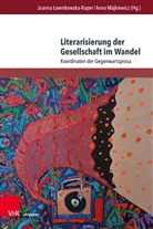Joann Lawnikowska-Koper, Joanna Lawnikowska-Koper, Majkiewicz, Majkiewicz, Anna Majkiewicz - Literarisierung der Gesellschaft im Wandel