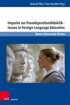 Rolan Issler, Roland Ißler, Küchler, Küchler, Uwe Küchler - Impulse zur Fremdsprachendidaktik - Issues in Foreign Language Education; .