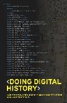 Jonathan Blaney, Jonathan Winters Blaney, Blaney Jonathan, Sarah Milligan, Martin Steer, Steer Martin... - Doing Digital History