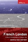 Saskia Huc-Hepher, Alexander Smith - French London