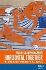 Dr Paisid Aramphongphan, Paisid Aramphongphan - Horizontal Together