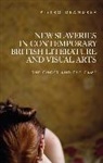 Pietro Deandrea - New Slaveries in Contemporary British Literature and Visual Arts