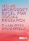 Charlotte Brookfield, Charlotte Brookfield - Using Microsoft Excel for Social Research
