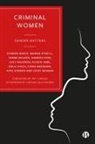 Lucy Baldwin, Lucy (De Montfort University) Baldwin, Sharon Grace, Sharon (University of York) Grace, Alison Jobe, Alison (Durham University) Jobe... - Criminal Women