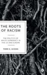 Terri E. Givens, Terri Givens, Terri E Givens, Terri E. Givens - Roots of Racism