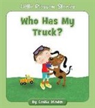 Cecilia Minden, Tina Finn - Who Has My Truck?