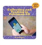 Josh Gregory - Collecting and Trading in Pokémon Go