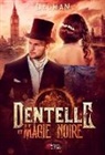Delman, Édition Plumes du Web, Éditions Plumes du Web - Dentelle et magie noire