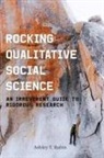 Ashley T Rubin, Ashley T. Rubin - Rocking Qualitative Social Science