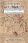 Kathryn Babayan - City As Anthology