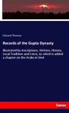 Edward Thomas - Records of the Gupta Dynasty