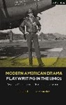Felicia Hardison Londre, Felicia Hardison Londré - Modern American Drama: Playwriting in the 1940s