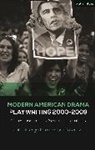 Julia Listengarten, Cindy Rosenthal, Rosenthal Cindy - Modern American Drama: Playwriting 2000-2009