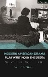 Susan C W Abbotson, Susan C. W. Abbotson - Modern American Drama: Playwriting in the 1950s